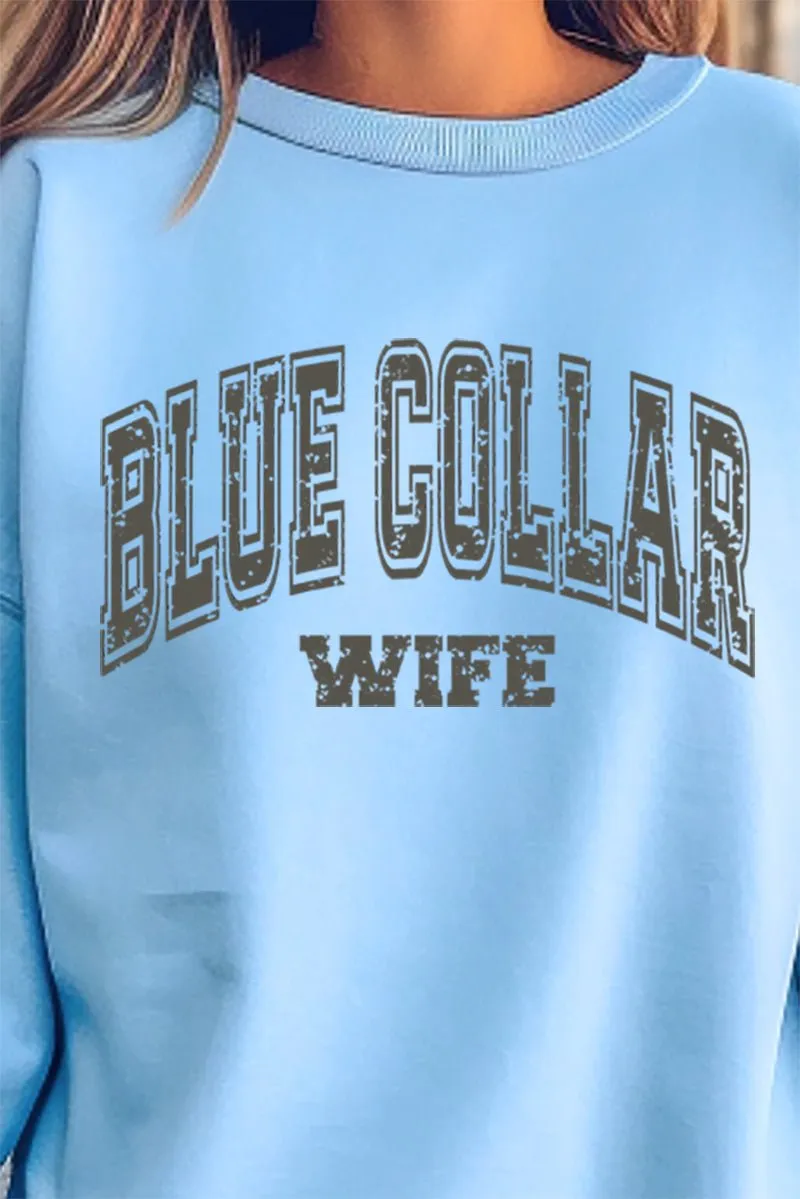 Distressed Blue Collar Wife Heavy-weight Crew Sweatshirt